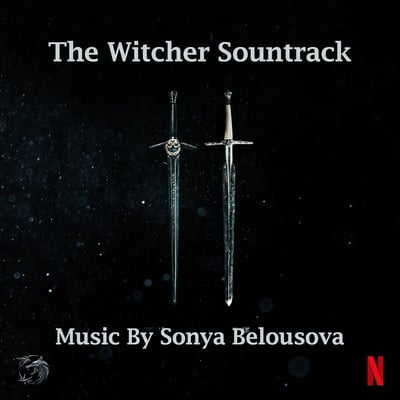 دانلود موسیقی متن سریال ویچر The Witcher ساخته‌ی Sonya Belousova